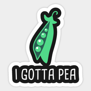 I Gotta Pea – Farmer's Market Sticker